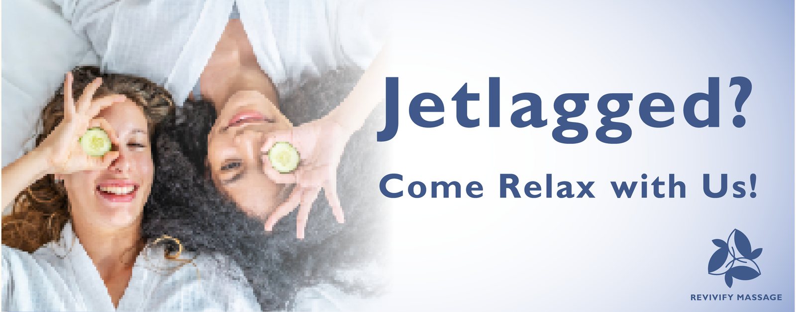 A second “Jetlagged? Come Relax with Us!” banner with the women on the left and the headline on the right